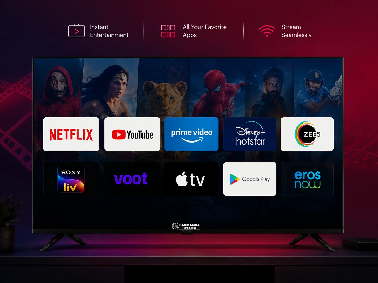 Entertainment Starts Instantly